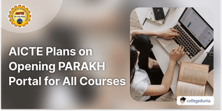 AICTE Plans on Opening PARAKH Portal for All Courses; Check Details Here